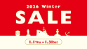 2026.1.1～ Winter SALE !!