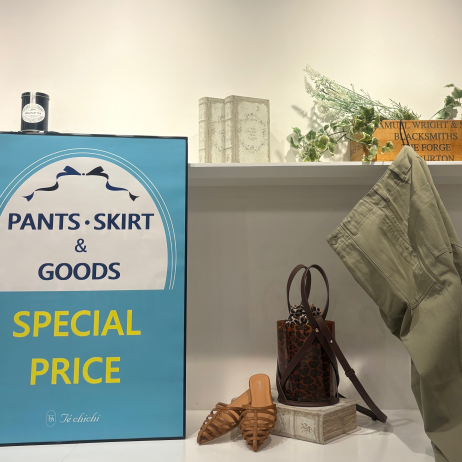 PANTS・SKIRT &GOODS     SPECIAL PRICE